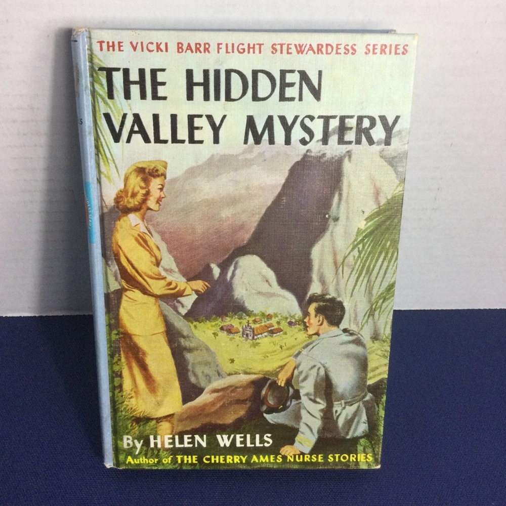 THE HIDDEN VALLEY MYSTERY ‘THE VICKI BARR FLIGHT STEWARDESS SERIES  HELEN WELLS